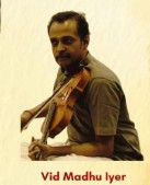 Vidwan Madhu Iyer